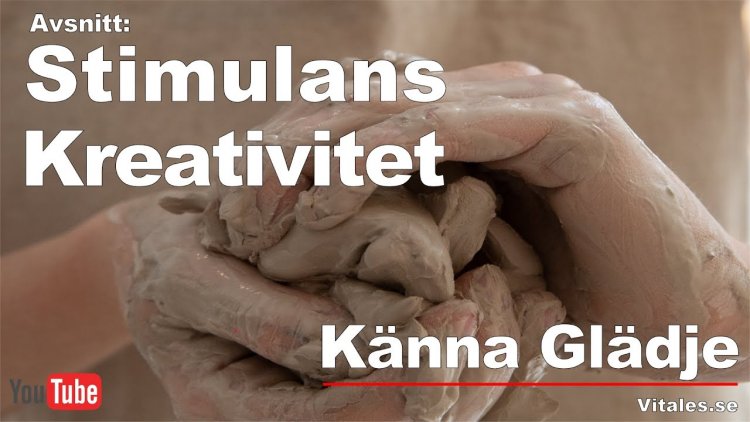 Stimulans, Kreativitet & Känna Glädje