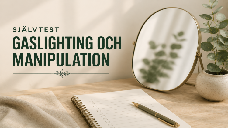Självtest Gaslighting och manipulation