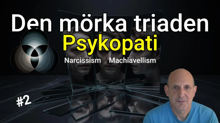Psykopati Den Mörka Triaden
