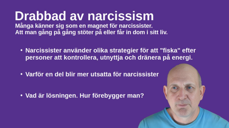 Drabbad av narcissism