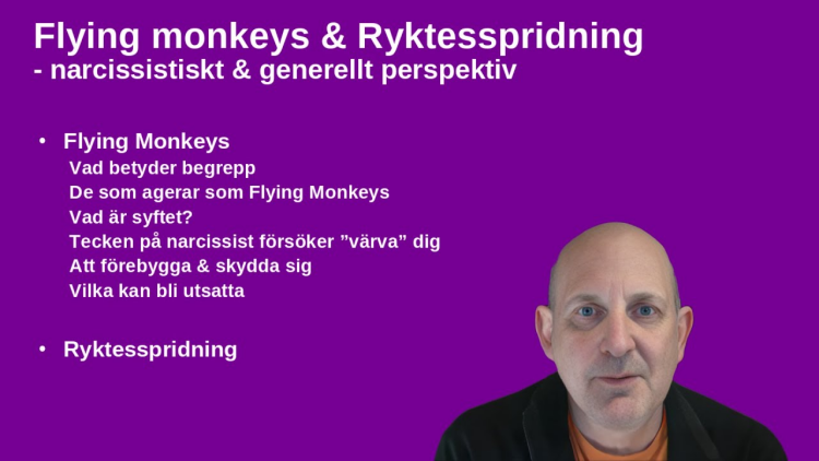 Flying Monkeys & Ryktesspridning